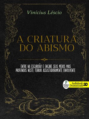 cover image of A Criatura do Abismo